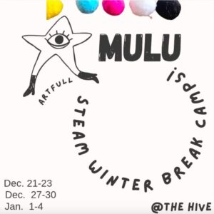 ARTfull STEAM Winter Break Camp: Dec 21, 22, 23